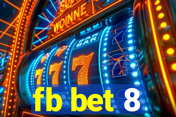 fb bet 8